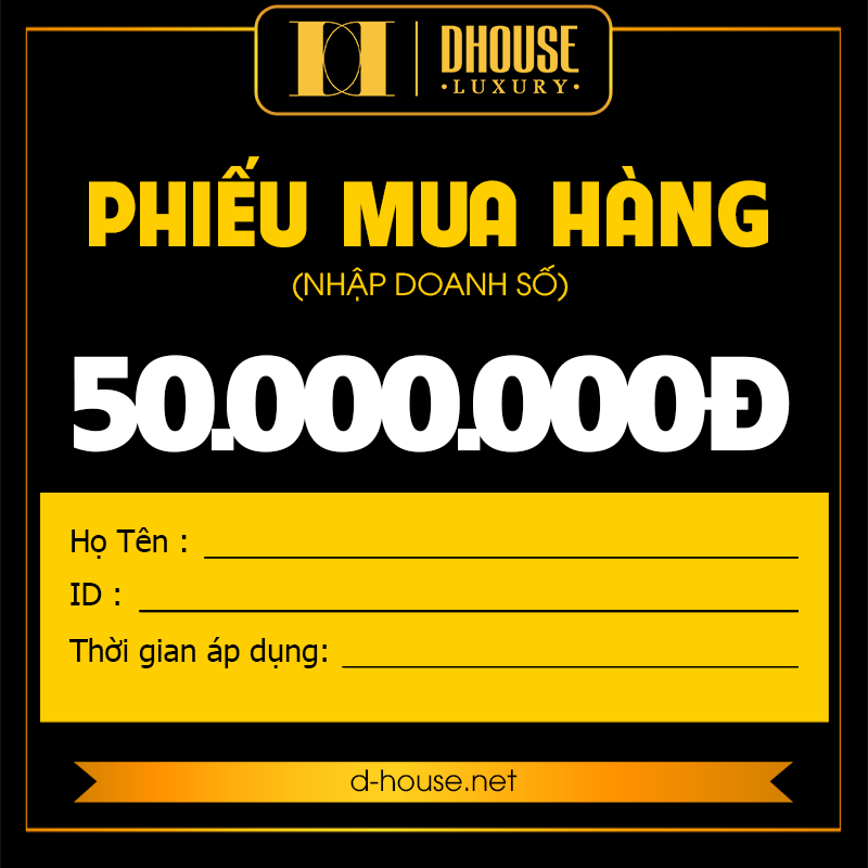 DHOUSE - Voucher mua hàng DHouse 50 Triệu