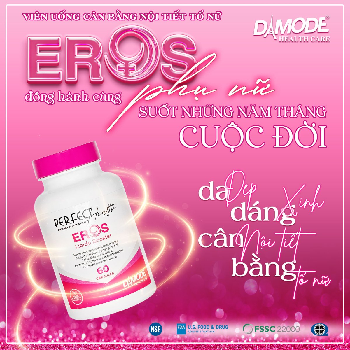 EROS - Da Đẹp, Dáng Xinh, Cân Bằng Nội Tiết Tố Nữ